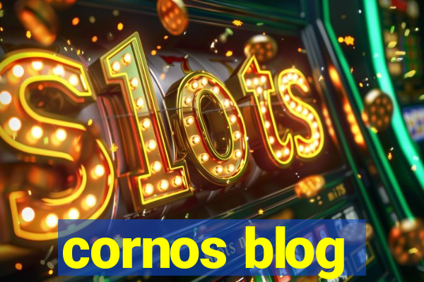 cornos blog